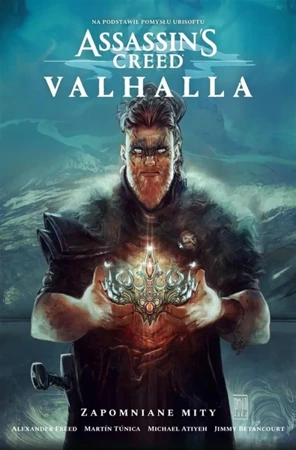 Assassin's Creed Valhalla. Zapomniane mity - Alexander Freed, Martn Tnica, Jacek Drewnowski