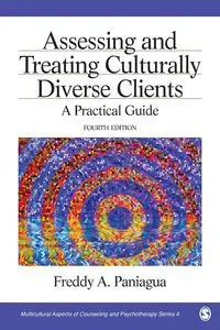 Assessing and Treating Culturally Diverse Clients - Freddy A. Paniagua