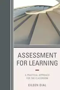 Assessment for Learning - Eileen Dial