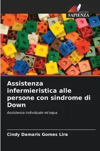 Assistenza infermieristica alle persone con sindrome di Down - Cindy Damaris Gomes Lira