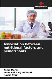 Association between nutritional factors and hemorrhoids - Mensi Asma