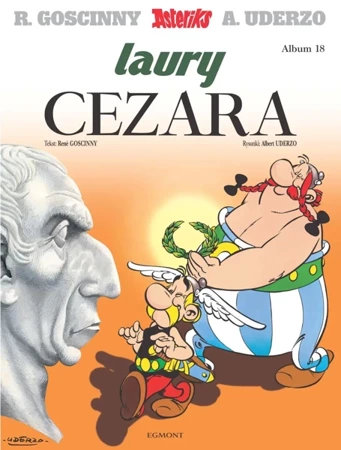 Asteriks T.18 Laury Cezara - Ren Goscinny, Albert Uderzo