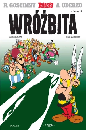 Asteriks T.19 Wróżbita - Ren Goscinny, Albert Uderzo