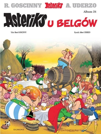 Asteriks T.24 Asteriks u Belgów w.2024 - Ren Goscinny, Albert Uderzo