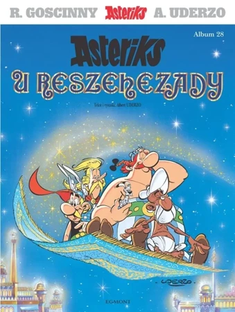 Asteriks u Reszechezady T.28 - Ren Goscinny, Albert Uderzo, Jolanta Sztuczyńska