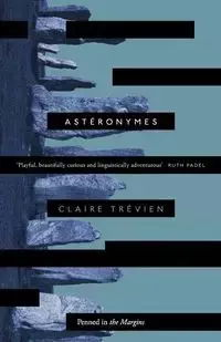 Asteronymes - Claire Trevien