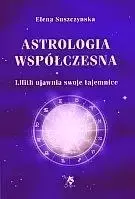 Astrologia współczesna Tom I Lilith ujawnia ... - Elena Suszczynska