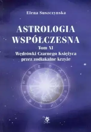 Astrologia współczesna Tom XI - Alla Alicja Chrzanowska