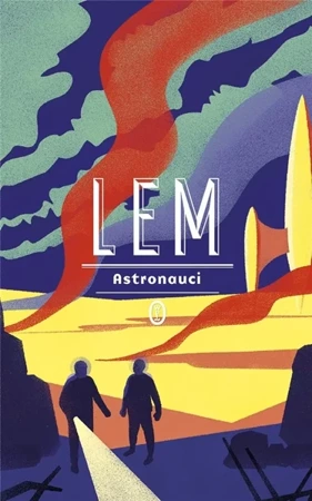 Astronauci - Stanisław Lem