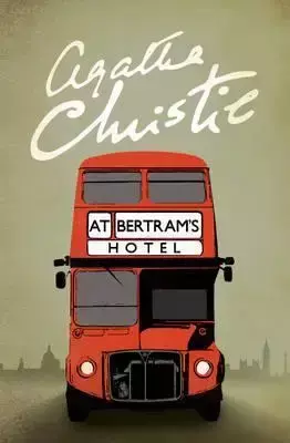 At Bertram’s Hotel (Miss Marple). Wydawnictwo Harper Collins - Agatha Christie