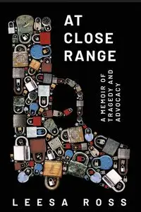 At Close Range - Ross Leesa