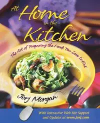 At Home in the Kitchen - Morgan Jorj