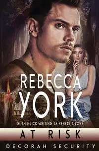 At Risk - Rebecca York