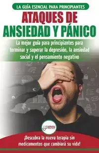 Ataques de Ansiedad y Pánico - Louise Jiannes