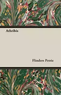 Athribis - Petrie Flinders