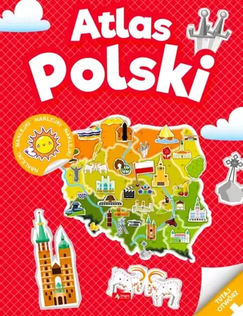 Atlas Polski - Opracowanie zbiorowe