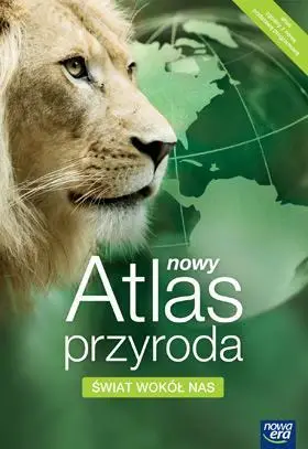 Atlas Przyroda SP Świat Wokół Nas 2010 NE - Beata Konopska