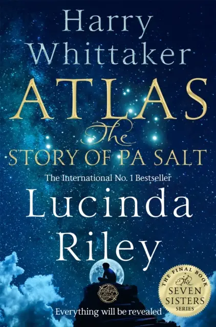 Atlas. The Story of Pa Salt. 2023 ed - Lucinda Riley, Harry Whittaker