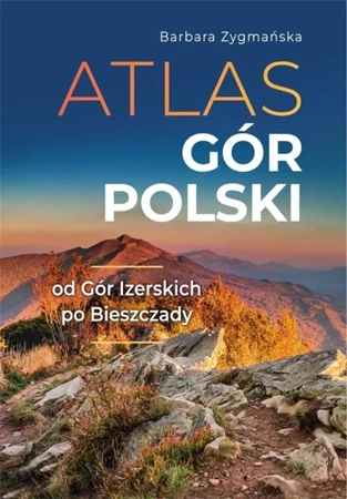 Atlas gór Polski - Jacek Jaworski