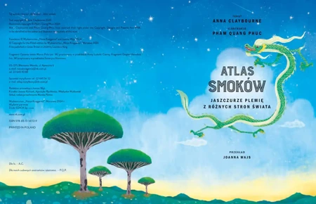 Atlas smoków. Jaszczurze plemię z różnych stron.. - Anna Claybourne