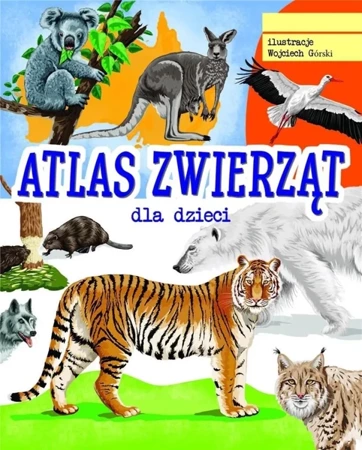 Atlas zwierząt - praca zbiorowa