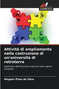 Attività di ampliamento nella costruzione di un'università di retroterra - Silva Pires da Wagner