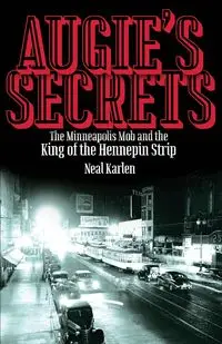 Augie's Secrets - Neal Karlen