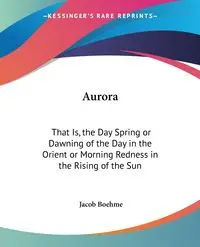 Aurora - Jacob Boehme