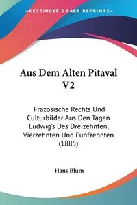 Aus Dem Alten Pitaval V2 - Hans Blum