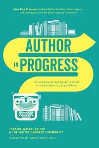 Author In Progress - Therese Walsh