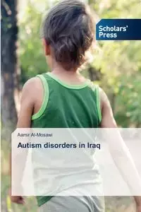 Autism disorders in Iraq - Al-Mosawi Aamir