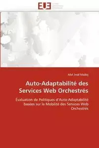 Auto-adaptabilité des services web orchestrés - MAALEJ-A