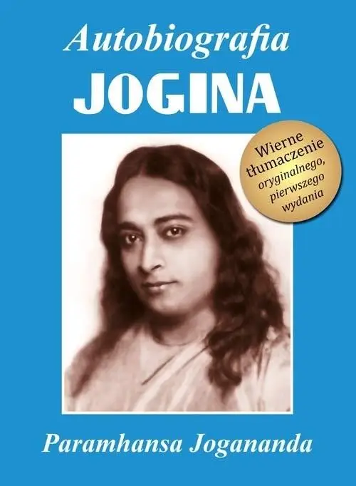 Autobiografia jogina T.2 - Paramhansa Jogananda