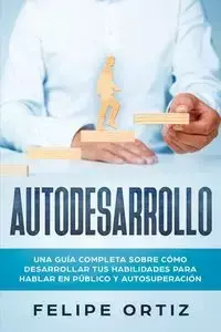 Autodesarrollo - Felipe Ortiz