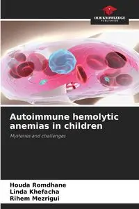 Autoimmune hemolytic anemias in children - Romdhane Houda