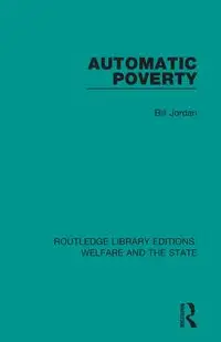 Automatic Poverty - Jordan Bill