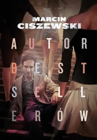 Autor bestsellerów - Marcin Ciszewski