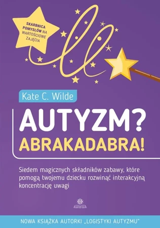 Autyzm? Abrakadabra! - Kate C. Wilde