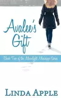 Avalee's Gift - Linda Apple