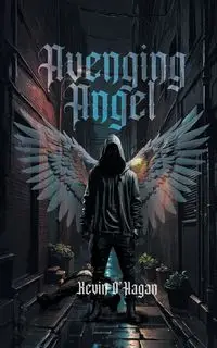 Avenging Angel - Kevin O'Hagan