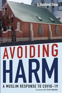 Avoiding Harm - Omar A. Rashied