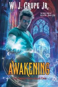 Awakening - Grupe W. J. Jr.