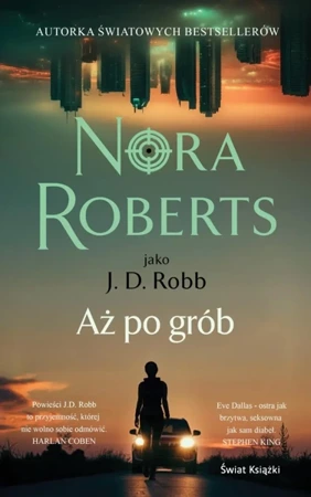 Aż po grób - Nora Roberts