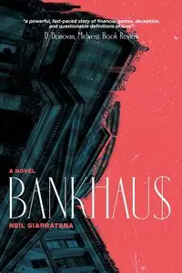 BANKHAUS - Neil Giarratana