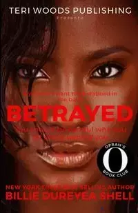 BETRAYED - Billie Shell Dureyea