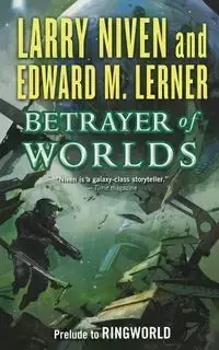 BETRAYER OF WORLDS - LARRY NIVEN