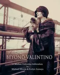 BEYOND VALENTINO - MORRIS MICHAEL