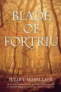 BLADE OF FORTRIU - JULIET MARILLIER