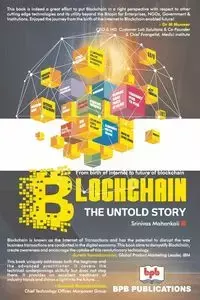 BLOCKCHAIN -THE UNTOLD STORY - Mahankali Srinivas