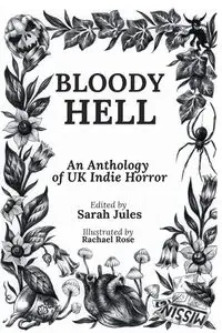 BLOODY HELL - Jules Sarah